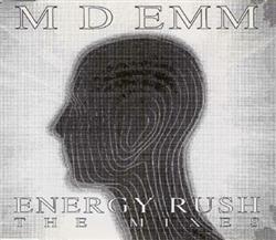 Download M D Emm - Energy Rush The Mixes