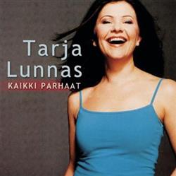 Download Tarja Lunnas - Kaikki Parhaat