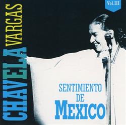 Download Chavela Vargas - Sentimiento de México Vol III