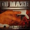 ladda ner album DJ Maze - Maze Remix Two