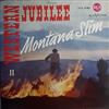 online anhören Montana Slim - Western Jubilee II