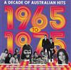 lyssna på nätet Various - 1965 1975 A Decade Of Australian Hits