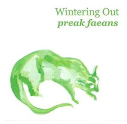 Download Preak Faeans - Wintering Out