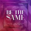 ladda ner album Junior UK, Martin Carr , Sharkie P - Be The Same