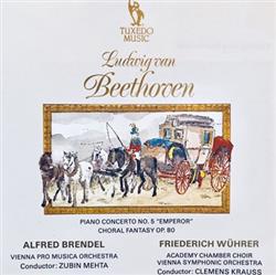 Download Beethoven, Brendel, Wührer - Piano Concerto No 5 EmperorChoral Fantasy Op 80