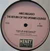 descargar álbum Mike Delgado - The Return Of The Upstairs Lounge