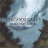 online luisteren Circa Survive - Imaginary Enemy