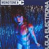 descargar álbum Monotone DC - Lola Electronia