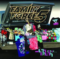 Download Family Force 5 - Junk In The Trunk