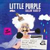 descargar álbum Little Purple - Ballin Hard EP