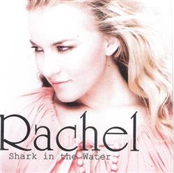 Download Rachel - Shark In The Water