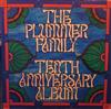 last ned album The Plummer Family - Tenth Anniversary Album