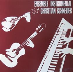 Download Ensemble Instrumental Christian Schneider - La Mandoline Classique