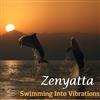 lataa albumi Zenyatta - Swimming Into Vibrations