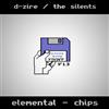 DZire - Elemental Chips