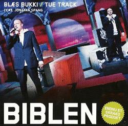 Download Blæs Bukki Tue Track Feat Jonatan Spang - Biblen