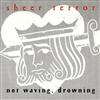 lataa albumi Sheer Terror - Not Waving Drowning