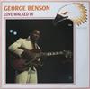 last ned album George Benson - Love Walked In