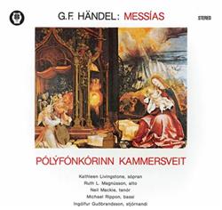 Download Pólýfónkórinn Pólýfónkórinn Og Kammersveit Georg Friedrich Händel - Messías Georg Friedrich Händel