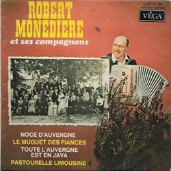 Download Robert Monédière Et Ses Compagnons - Noce Dauvergne