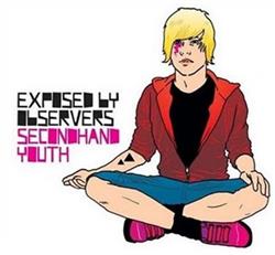 Download Exposed By Observers - Secondhand Youth