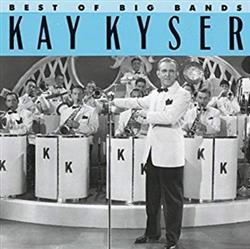 Download Kay Kyser - Best Of The Big Bands