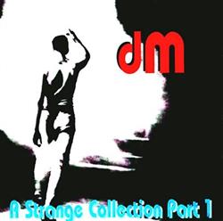 Download Depeche Mode - A Strange Collection Part 1