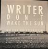 Album herunterladen Writer - Dont Wake The Sun