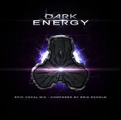 Download Erik Ekholm - Dark Energy