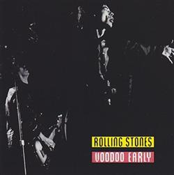 Download The Rolling Stones - Voodoo Early