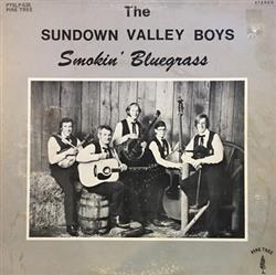 Download The Sundown Valley Boys - Smokin Bluegrass