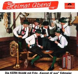 Download Die Kern Buam Mit Fritz Kennst Di' Aus Edtmeier - Heimat Abend