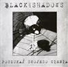 lataa albumi Black And Shadows - Poszukaj Swojego Cienia