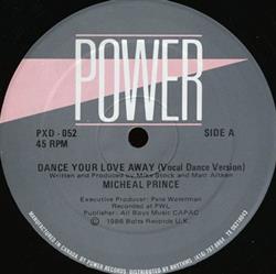 Download Micheal Prince - Dance Your Love Away