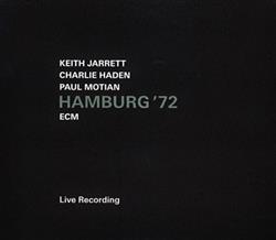 Download Keith Jarrett Charlie Haden Paul Motian - Hamburg 72