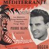 écouter en ligne Pierre Blanc - Méditerranée