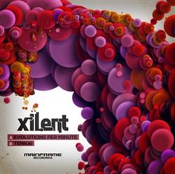 Download Xilent - Evolutions Per Minute Tenkai