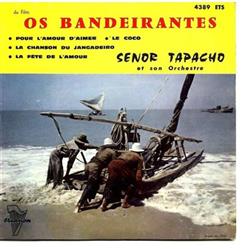 Download Señor Tapacho Et Son Orchestre - Os Bandeirantes