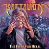 ladda ner album Battalion - The Fight For Metal