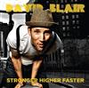 Album herunterladen David Blair - Stronger Higher Faster