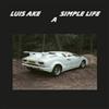 last ned album Luis Ake - A Simple Life