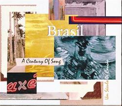 Download Various - Brasil A Century Of Song