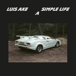 Download Luis Ake - A Simple Life