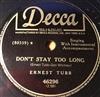 Album herunterladen Ernest Tubb - Dont Stay Too Long If You Want Some Lovin