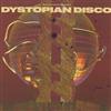 Album herunterladen Butch Sundance & Joone - Dystopian Disco Volume One