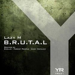 Download Lazy M - BRUTAL