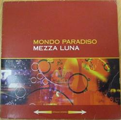 Download Mondo Paradiso - Mezza Luna