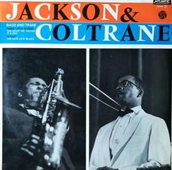 Download Jackson & Coltrane - Bags And Trane