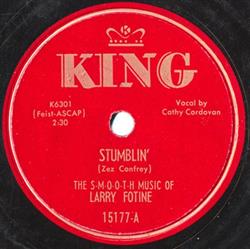 Download The SMOOTH Music Of Larry Fotine - Stumblin You Cant Pick All The Roses