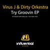 télécharger l'album Virus J Andy Lau Dirty Orkestra - Try Groovin EP